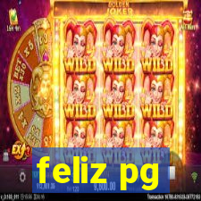 feliz pg